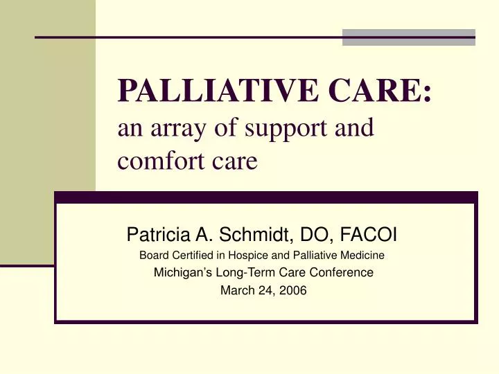 palliative care an array of support and comfort care