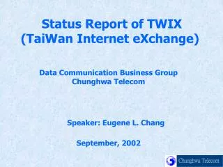 Data Communication Business Group Chunghwa Telecom
