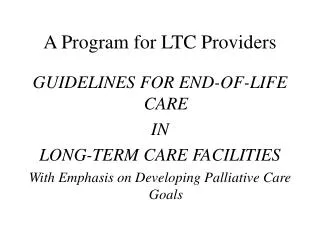 A Program for LTC Providers