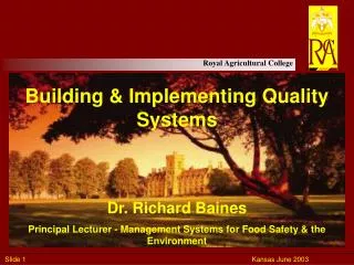 Building &amp; Implementing Quality Systems