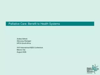 Palliative Care: Benefit to Health Systems