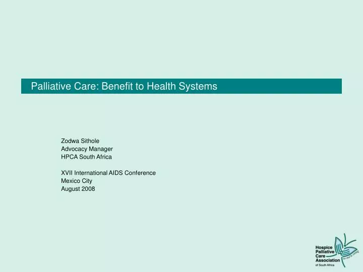 palliative care benefit to health systems