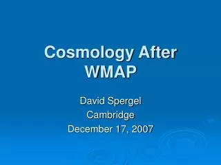 Cosmology After WMAP