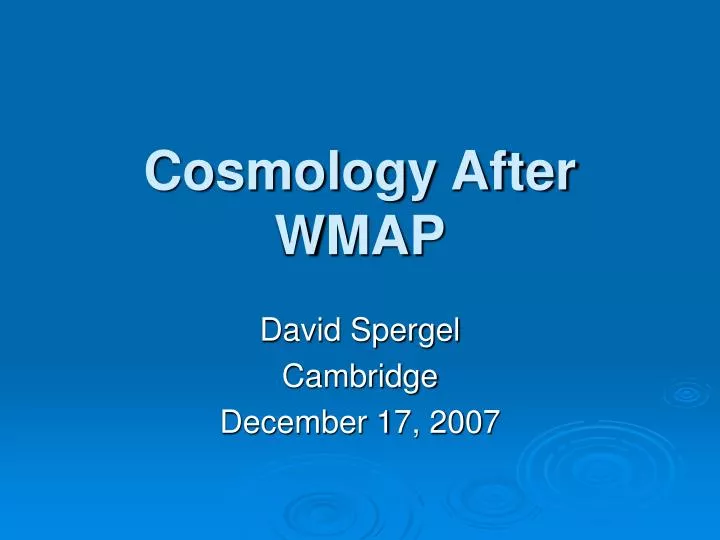 cosmology after wmap
