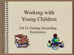 Working with Young Children - slide 1