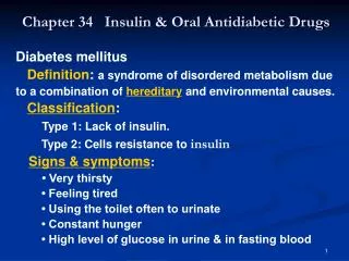 Chapter 34 Insulin &amp; Oral Antidiabetic Drugs