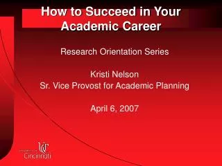 How to Succeed in Your Academic Career