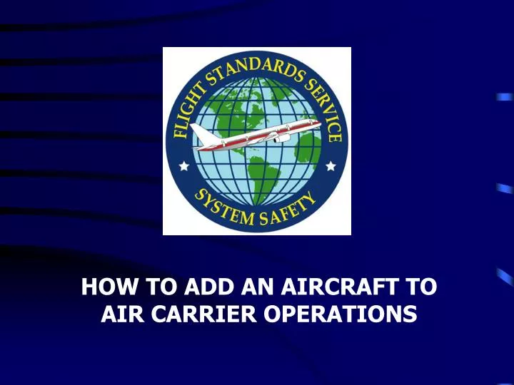 how to add an aircraft to air carrier operations