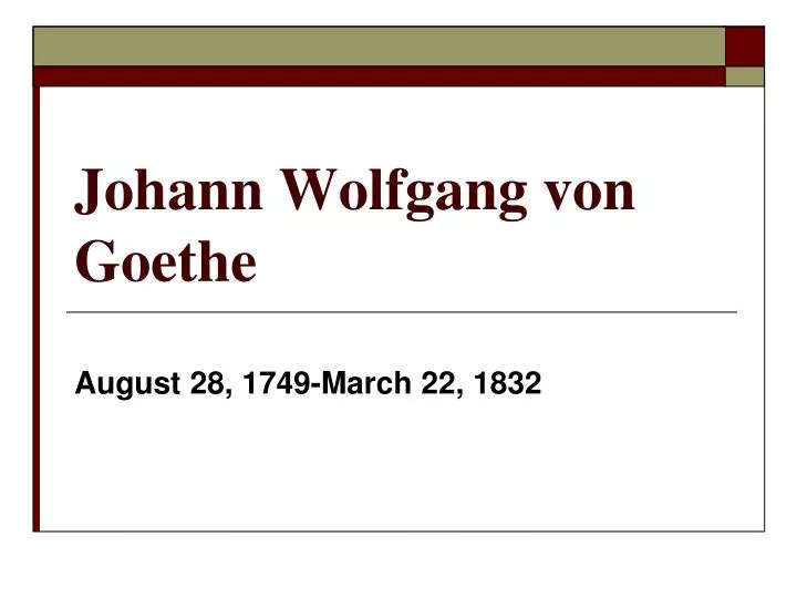 johann wolfgang von goethe