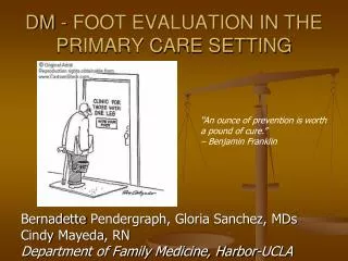 DM - FOOT EVALUATION IN THE PRIMARY CARE SETTING