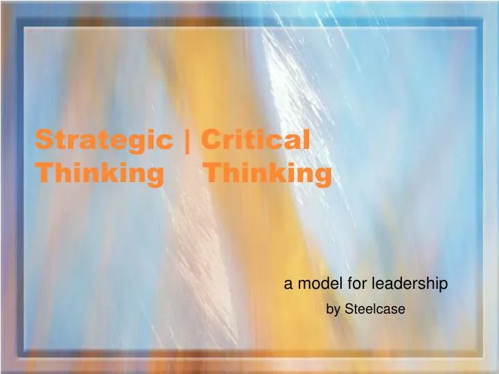strategic critical thinking thinking