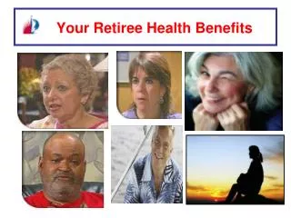 Your Retiree Health Benefits