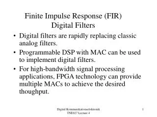 Finite Impulse Response (FIR) Digital Filters