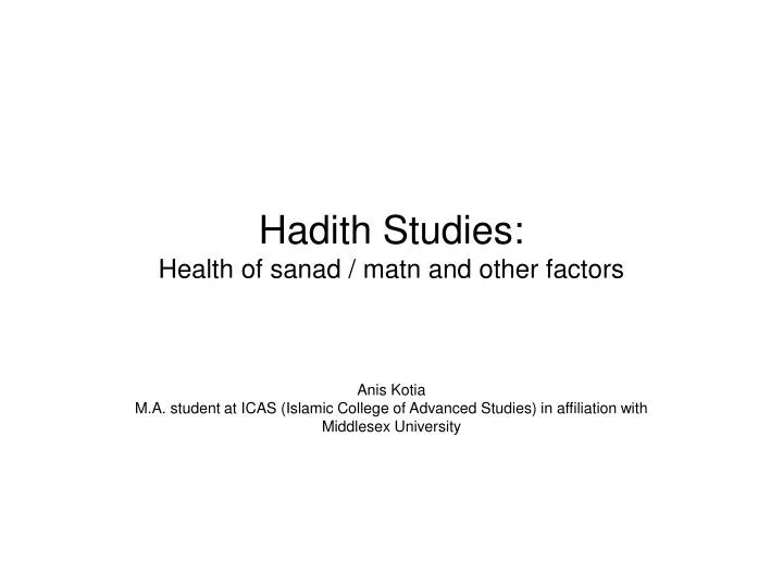 hadith studies health of sanad matn and other factors