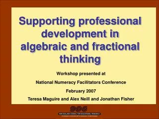Supporting professional development in algebraic and fractional thinking