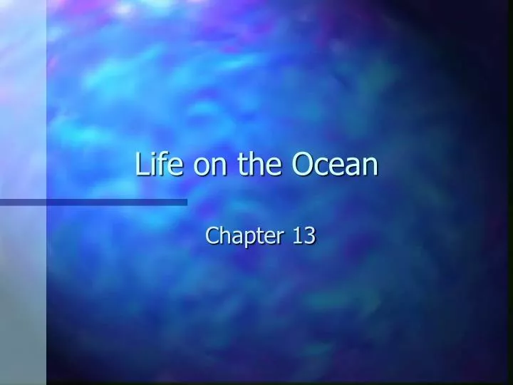 life on the ocean