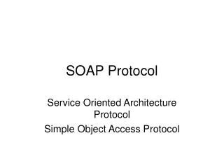 SOAP Protocol