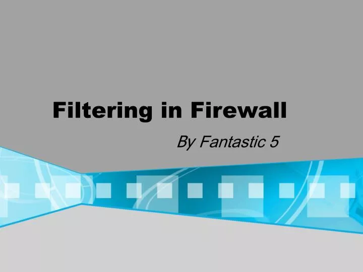 filtering in firewall