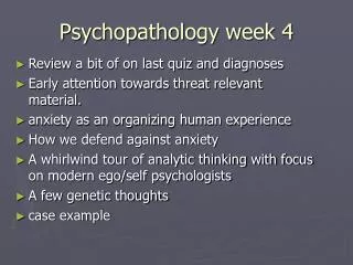 Psychopathology week 4