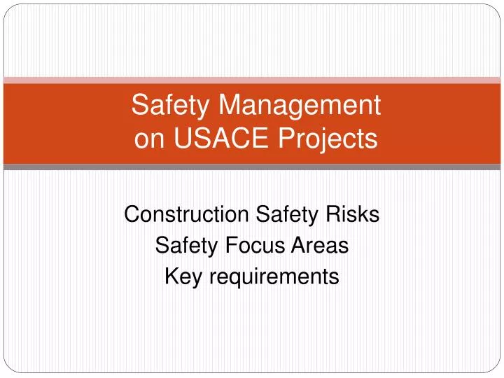 safety management on usace projects