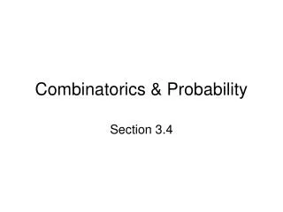 Combinatorics &amp; Probability