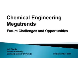 Chemical Engineering Megatrends