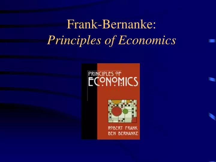 frank bernanke principles of economics