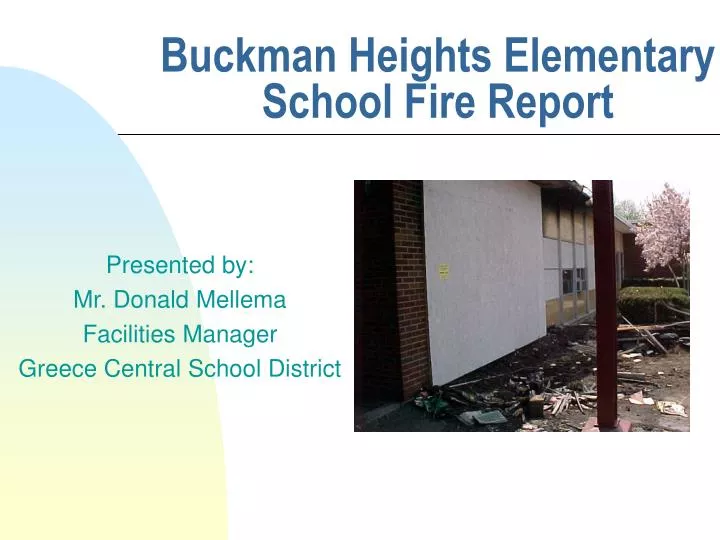 buckman heights elementary school fire report