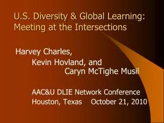 U.S. Diversity &amp; Global Learning: Meeting at the Intersections