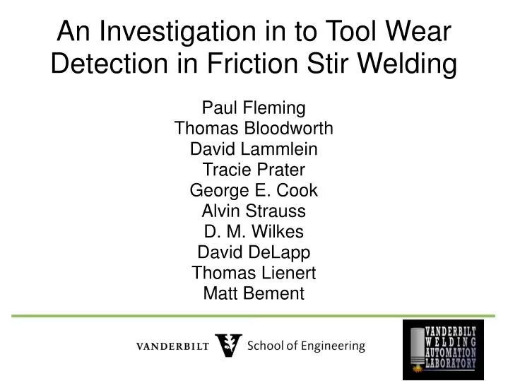an investigation in to tool wear detection in friction stir welding