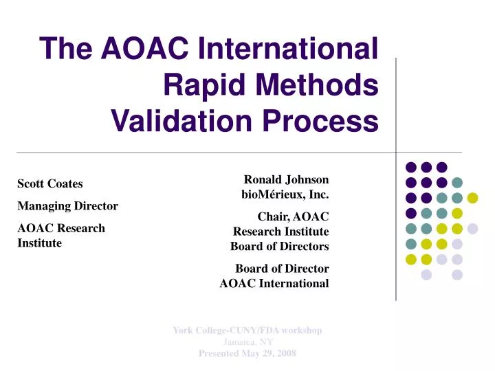 the aoac international rapid methods validation process