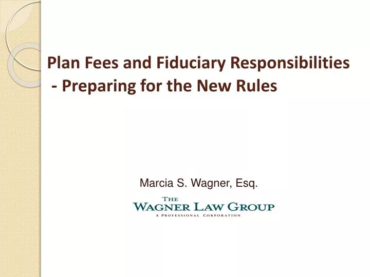 plan fees and fiduciary responsibilities preparing for the new rules