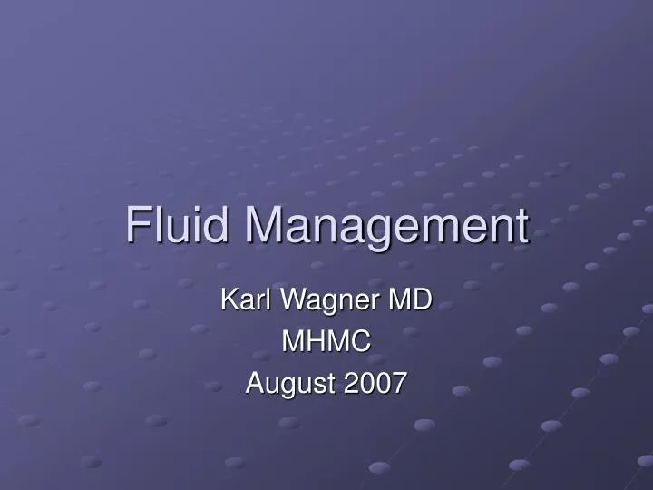 fluid management