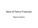 Neck of Femur Fractures