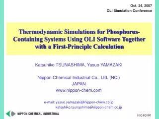 Thermodynamic Simulations for Phosphorus-Containing Systems Using OLI Software Together with a First-Principle Calculati