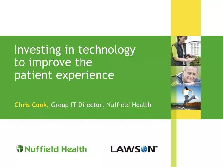 investing in technology to improve the patient experience