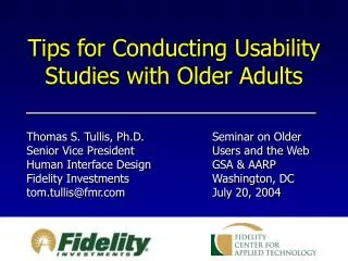 Tips for Conducting Usability Studies with Older Adults
