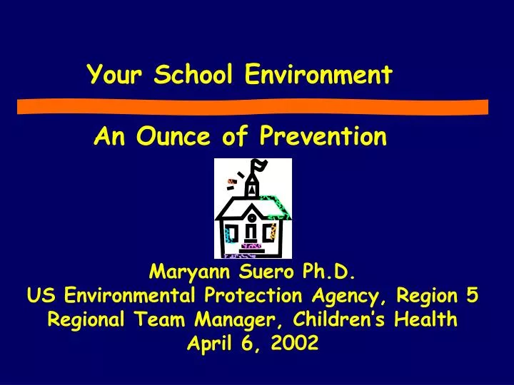 your school environment an ounce of prevention