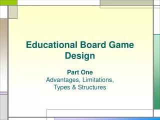 Educational Board Game Design
