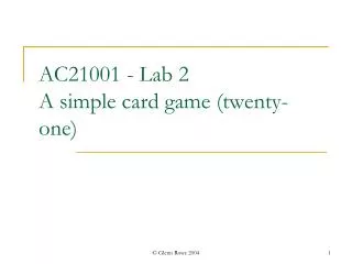 AC21001 - Lab 2 A simple card game (twenty-one)
