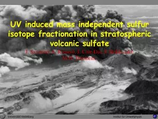 UV induced mass independent sulfur isotope fractionation in stratospheric volcanic sulfate