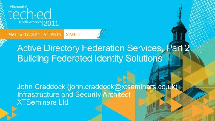 active directory federation services part 2 building federated identity solutions