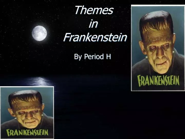 themes in frankenstein