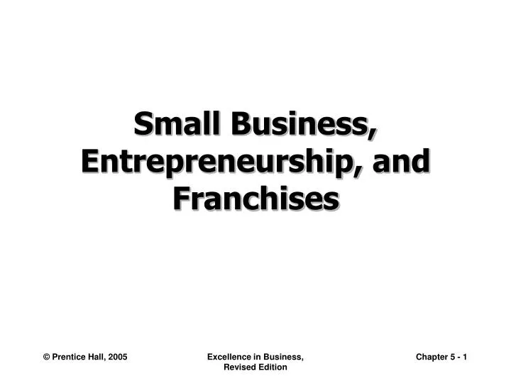 small business entrepreneurship and franchises