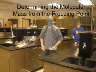 Determining the Molecular Mass from the Freezing Point
