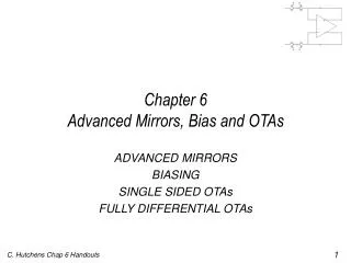Chapter 6 Advanced Mirrors, Bias and OTAs