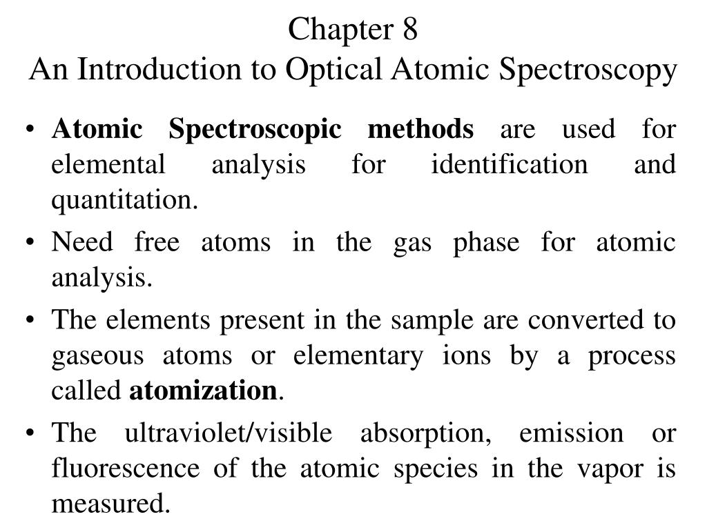 PPT - Chapter 8 An Introduction to Optical Atomic Spectroscopy ...
