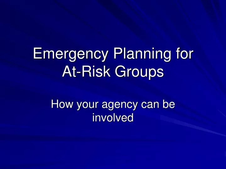 emergency planning for at risk groups