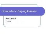 Computers Playing Games - slide 1