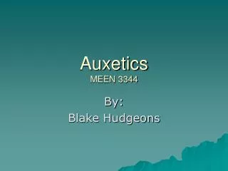 Auxetics MEEN 3344